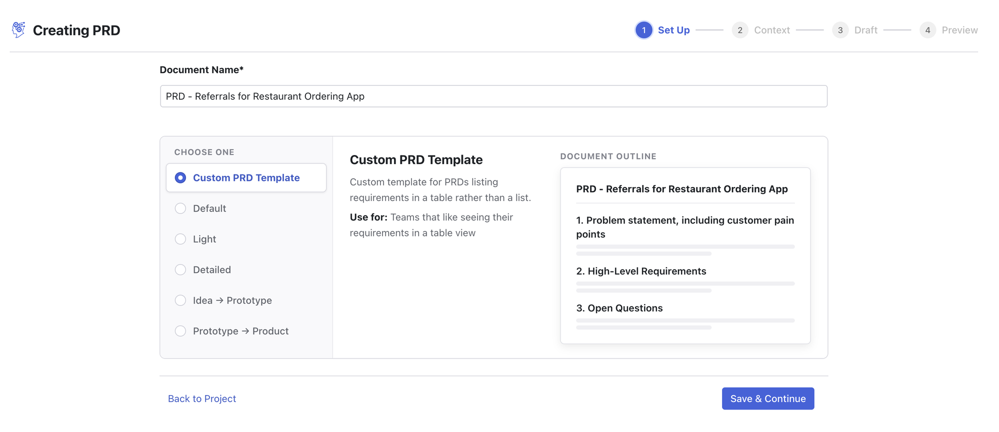 The template selector while creating a PRD, with a custom PRD template chosen, its description and use-for note, and the document outline it produces.